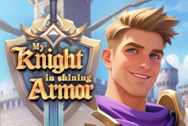 My Knight In Shining Armor